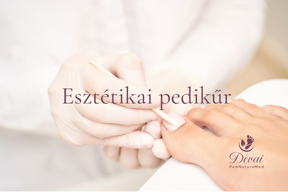 esztétikai pedikűr